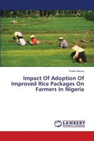 Impact Of Adoption Of Improved Rice Packages On Farmers In Nigeria 3659214884 Book Cover