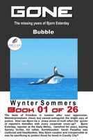 GONE Book 01 : Bubble Year 2030 1718400306 Book Cover