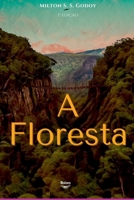 A Floresta (Portuguese Edition) 6584625230 Book Cover