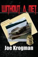 Without A Net 1542833191 Book Cover