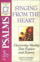 The Spirit-filled Life Bible Discovery Series B9-singing From The Heart 0840783477 Book Cover