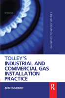 Tolley's Industrial and Commercial Gas Installation Practice 0367659328 Book Cover