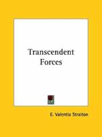 Transcendent Forces 1419186922 Book Cover