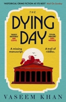 The Dying Day 152934106X Book Cover