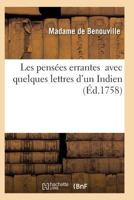 Les Pensa(c)Es Errantes Avec Quelques Lettres D'Un Indien 2011933919 Book Cover