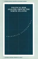 Political Risk Analysis Around the North Atlantic 134912401X Book Cover