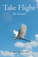 Take Flight: The Sonnets 1955070741 Book Cover