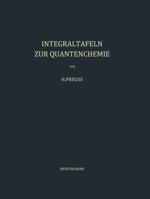 Integraltafeln Zur Quantenchemie: Zweiter Band 3642947093 Book Cover