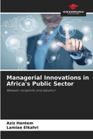 Managerial Innovations in Africa's Public Sector 6206380181 Book Cover