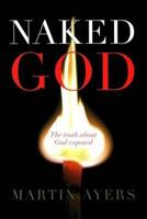 Naked God 192144164X Book Cover