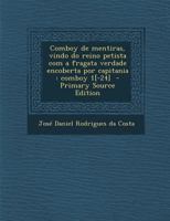 Comboy de mentiras, vindo do reino petista com a fragata verdade encoberta por capitania: comboy 1[-24] 1289581843 Book Cover