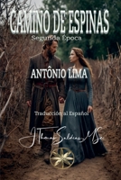 Camino de Espinas (Spanish Edition) B0GP2VSH7S Book Cover