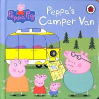 Peppa Pig: Peppa's Camper Van 0241476607 Book Cover