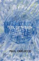 Tool of Vision 1466231890 Book Cover
