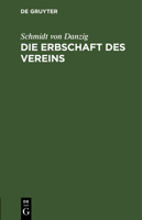 Die Erbschaft des Vereins 3112623894 Book Cover
