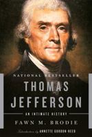 Thomas Jefferson: An Intimate History 0553273353 Book Cover
