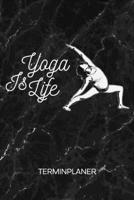 TERMINPLANER: Yogalehrerin Kalender Yoga Mantra Terminkalender - Yoga Pose Wochenplaner Yoga Zitat Wochenplanung Asana Taschenkalender Meditation To-Do Liste Termine (German Edition) 1672564786 Book Cover