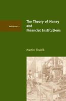 The Theory of Money and Financial Institutions: Volume 1 0262194287 Book Cover