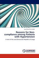 Reasons for Non-Compliance Among Patients with Hypertension 3848496763 Book Cover