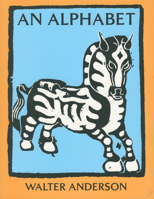 An Alphabet: Anderson's Alphabet from 'Apple to 'Zebra 0878055738 Book Cover