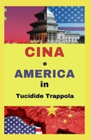 La Chine et l'Amérique dans le piège de Thucydide: La Chine et les États-Unis entreront-ils en guerre ? B09M5D1LW4 Book Cover