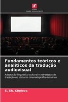 Fundamentos teóricos e analíticos da tradução audiovisual (Portuguese Edition) 6630280377 Book Cover
