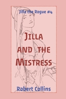 Jilla and the Mistress B0B86CXCR8 Book Cover