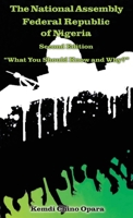 The National Assembly Federal Republic of Nigeria (Second Edition): "What You Should Know and Why?" 1778835406 Book Cover