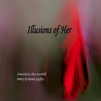 Illusions of Her 132922258X Book Cover