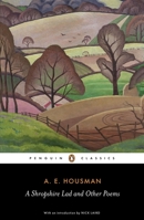 The Collected Poems of A.E. Housman 0805005471 Book Cover