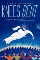 Knees Bent 145678515X Book Cover