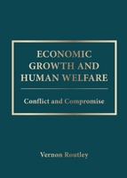 Economic Growth and Human Welfare 1922270644 Book Cover