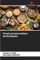 Food preservation techniques 620576699X Book Cover