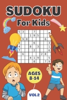 Sudoku For Kids: 100 Easy Sudoku Puzzles book for Kids Ages 8 to 14 with Solutions With Solutions, Sudoku for Kids and Beginners, 9X9 Grid Vol 2 B09TF3Z9VQ Book Cover