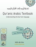 Qur’anic Arabic Textbook: Understanding the Qur’anic language B0H2GQ2PSM Book Cover