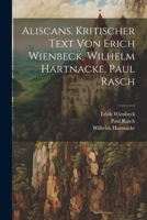 Aliscans. Kritischer Text Von Erich Wienbeck, Wilhelm Hartnacke, Paul Rasch 1021414255 Book Cover