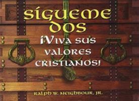 Sigueme DOS: Viva Sus Valores Cristianos!: Survival Kit 2: Living Your Christian Values 0633035556 Book Cover