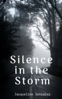 Silence in the Storm 9357212329 Book Cover