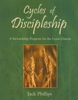 Cycles of Discipleship: A Stewardship Program for the Local Church 0881774979 Book Cover