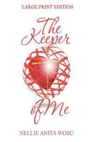 The Keeper of Me 0615740383 Book Cover