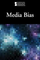 Media Bias 0737772360 Book Cover