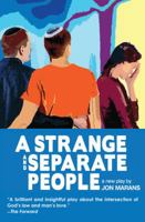 A Strange and Separate People 0983285152 Book Cover