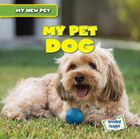 My Pet Dog 1538280957 Book Cover