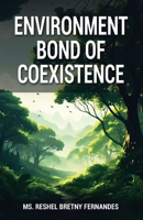 Enviroment Bond of Coexistence 9348037854 Book Cover