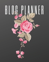 Blog Planner: Everything you need to know to put your new blogging planner to work for YOU. 1700266683 Book Cover