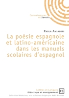 La poésie espagnole et latino-américaine dans les manuels scolaires d'espagnol (French Edition) 2753906246 Book Cover