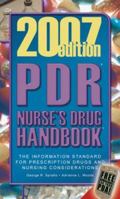 2007 PDR Nurse s Drug Handbook (Pdr Nurse's Drug Handbook)
