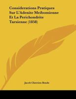 Considerations Pratiques Sur L'Adenite Meibomienne Et La Perichondrite Tarsienne 1141582600 Book Cover