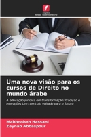Uma nova visão para os cursos de Direito no mundo árabe (Portuguese Edition) 620957226X Book Cover