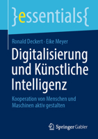 Digitalisierung und K?nstliche Intelligenz : Kooperation Von Menschen und Maschinen Aktiv Gestalten 3658317949 Book Cover